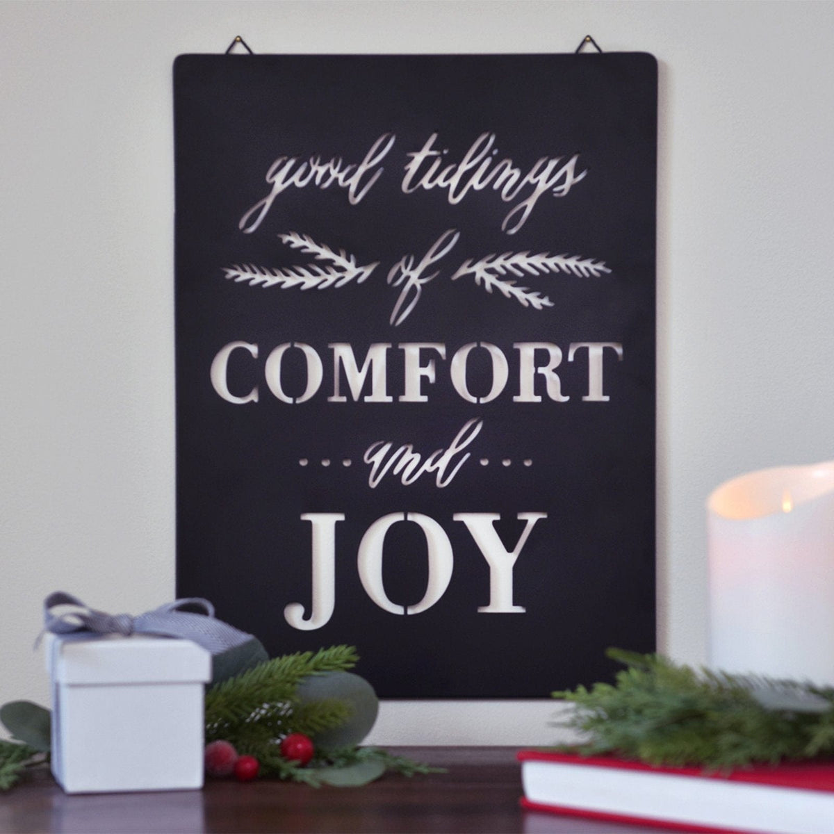 Comfort and Joy Sign Gartner Studios Sign 45468