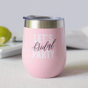 Let's Bridal Party Travel Cup Gartner Studios Drinking Glass 41834